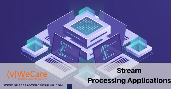 Stream processing applications